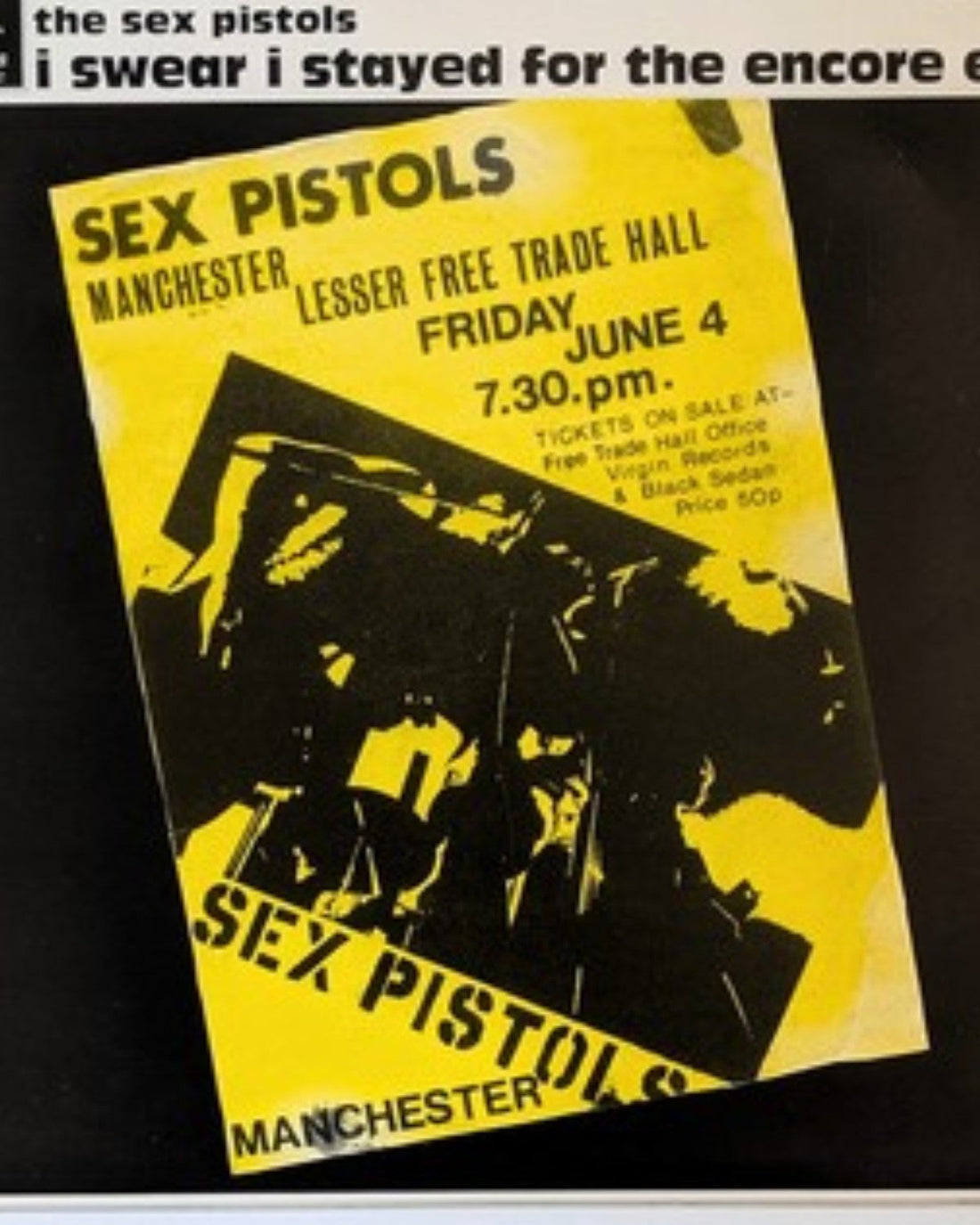 Sex Pistols Lesser Free Trade Hall gig poster, the sleeve of a bootleg 7-inch from the June 4, 1976 Manchester show