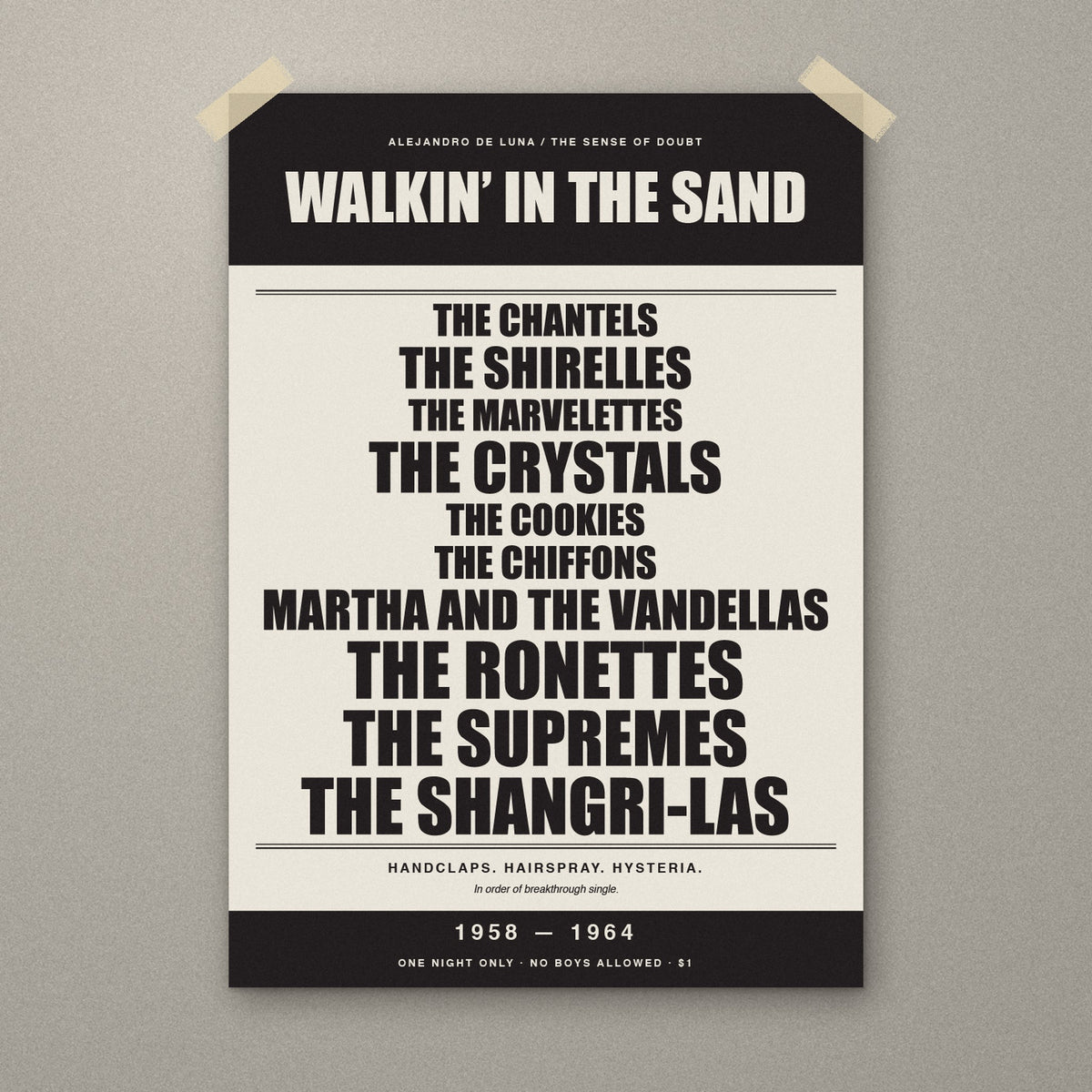 Walkin' in the Sand 1958–1964 signed A3 gig poster print, unframed, taped to a wall