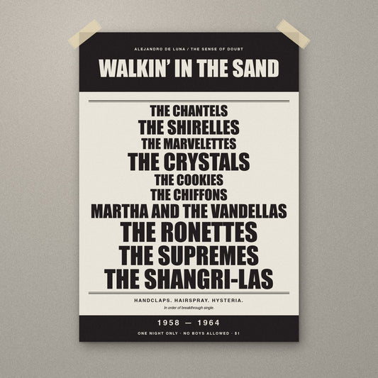 Walkin' in the Sand 1958–1964 signed A3 gig poster print, unframed, taped to a wall